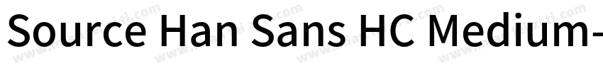 Source Han Sans HC Medium字体转换